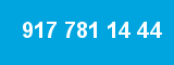 917 781 14 44